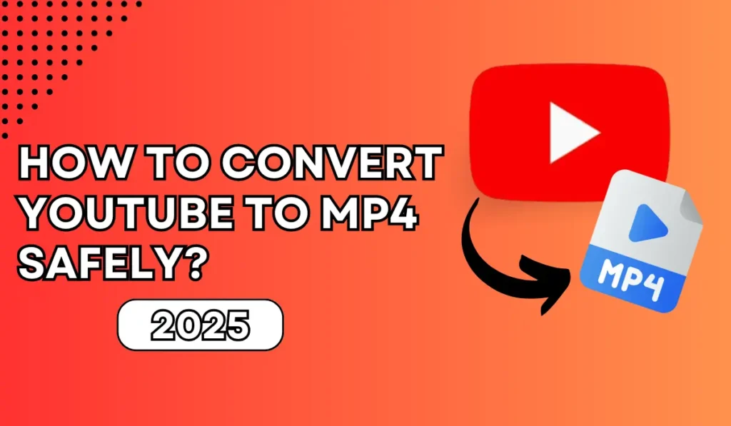 how to convert youtube to mp4